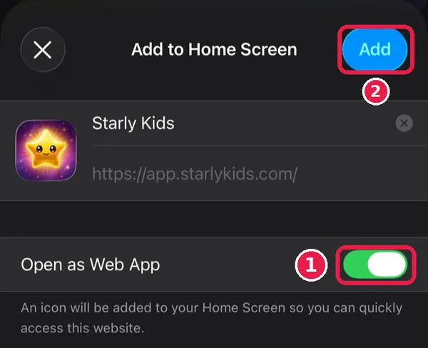 Skrin Add to Home Screen: suis Open as Web App hijau bertanda 1, butang Add bertanda 2